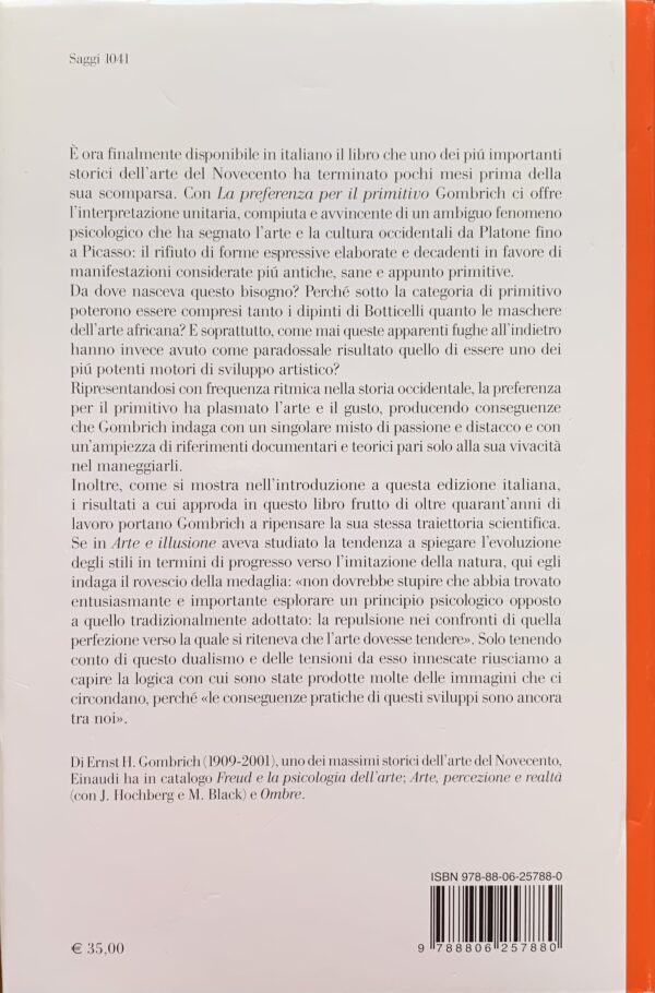 Gombrich, Ernst Hans - La preferenza per il primitivo. Episodi della storia del gusto e dell'arte occidentale   [Einaudi Torino, 2023]