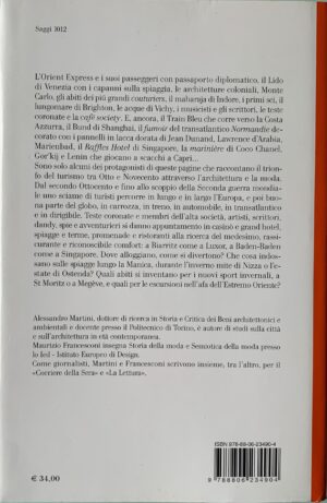 Martini, Alessandro e Francesconi Maurizio - La moda della vacanza. Luoghi e storie 1860-1939   [Einaudi Torino, 2021] - immagine 2