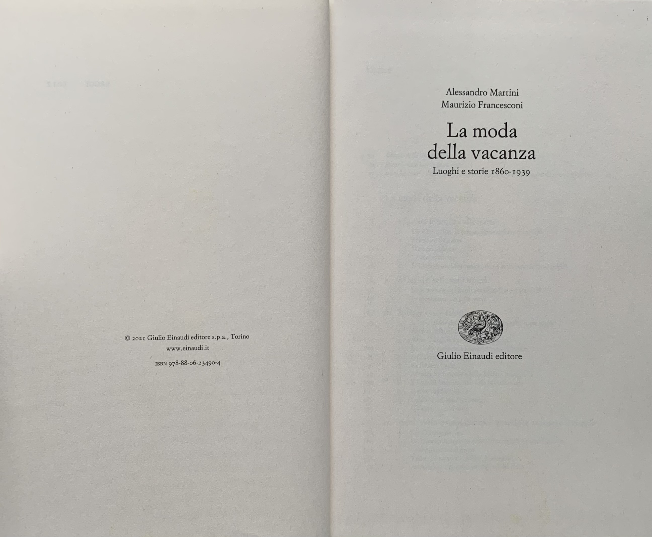 Martini, Alessandro e Francesconi Maurizio - La moda della vacanza. Luoghi e storie 1860-1939   [Einaudi Torino, 2021] - immagine 3