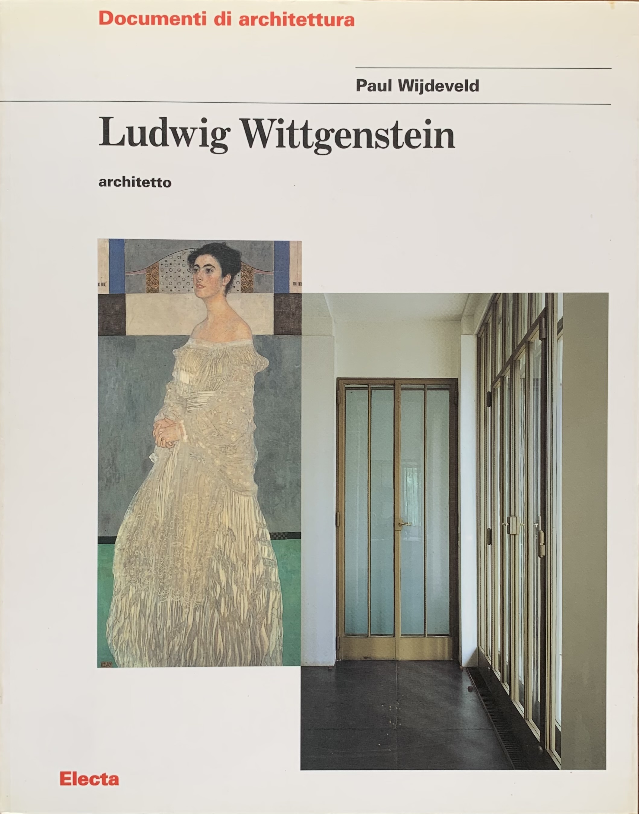 Wijdeveld, Paul - Ludwig Wittgenstein architetto   [Electa Milano, 2000] - immagine 1