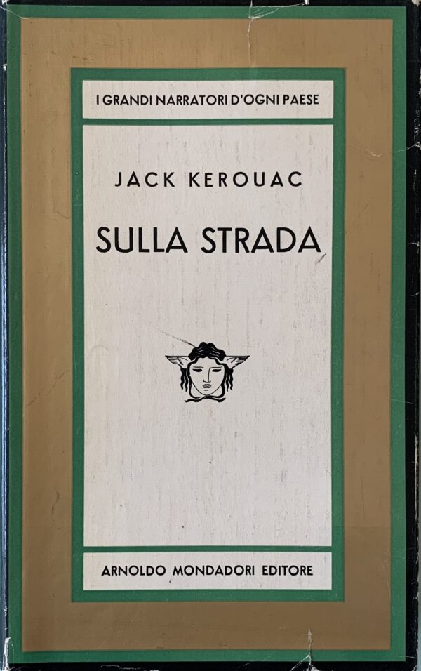 Kerouac, Jack - Sulla strada   [Mondadori Milano, 1959]
