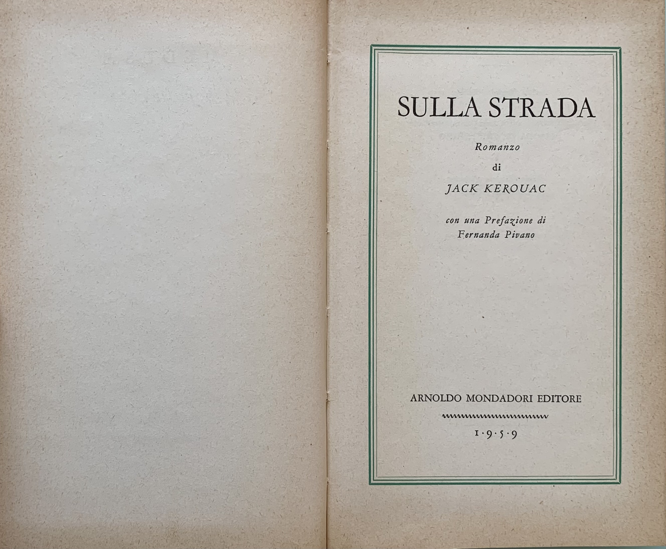 Kerouac, Jack - Sulla strada   [Mondadori Milano, 1959] - immagine 3