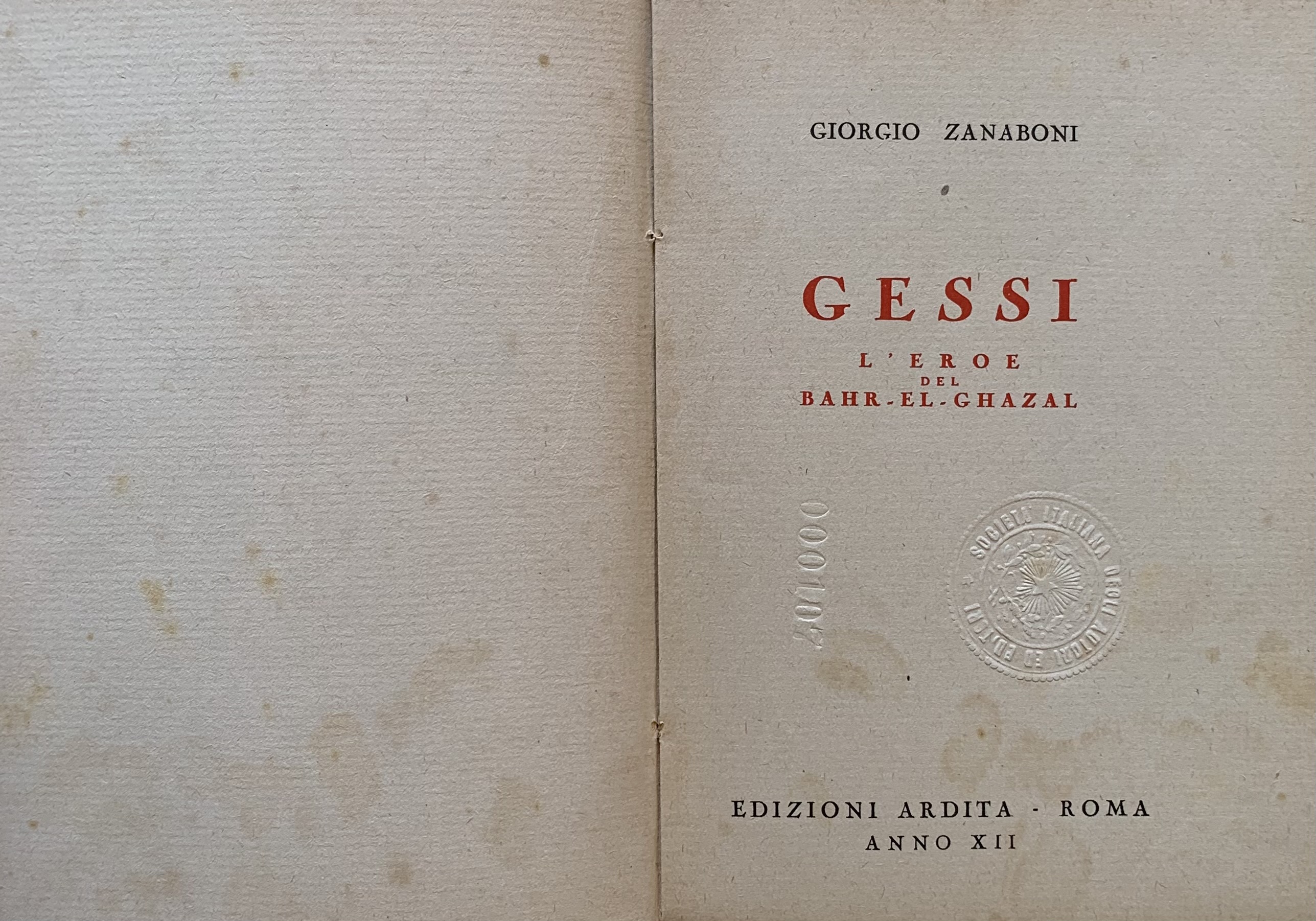 Zanaboni, Giorgio - Romolo Gessi. L'eroe del Bahr-El-Ghazal   [Ardita Roma, 1934] - immagine 3