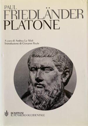 Friedlander, Paul - Platone   [Bompiani Milano, 2004]