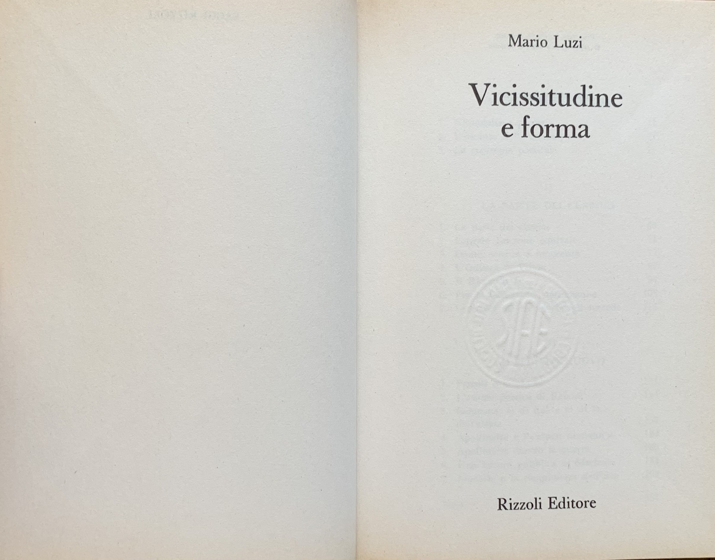 Luzi, Mario - Vicissitudine e forma   [Rizzoli Milano, 1974]