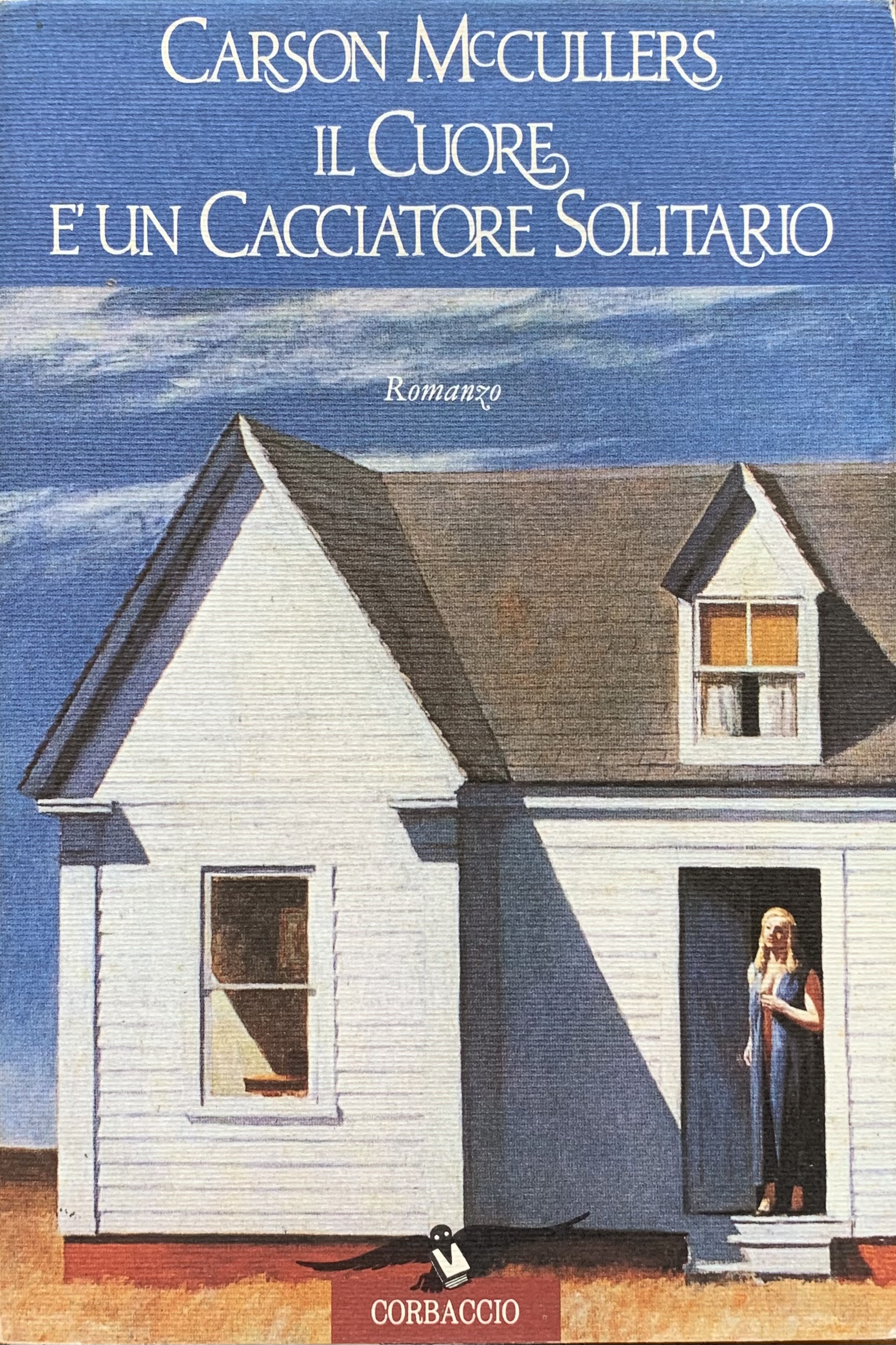 McCullers, Carson - Il cuore è un cacciatore solitario   [Corbaccio Milano, 1993]
