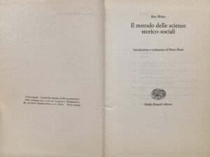 Weber, Max - Il metodo delle scienze storico-sociali   [Einaudi Torino, 1966] - immagine 3