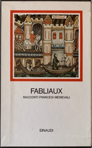 Brusegan, Rosanna (a cura di) - Fabliaux. Racconti francesi medievali   [Einaudi Torino, 1980] - immagine 2